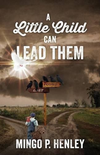 Cover image for A Little Child Can Lead Them