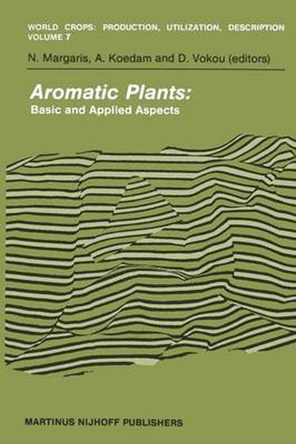 Cover image for Aromatic Plants: Basic and Applied Aspects