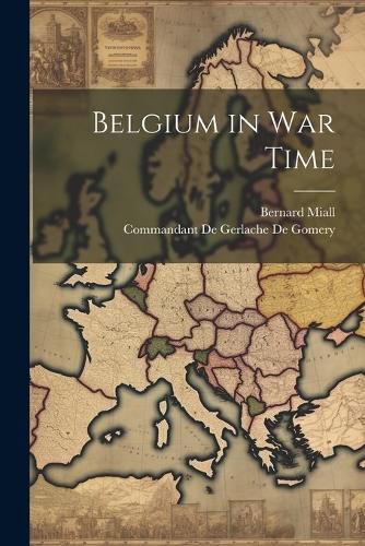 Cover image for Belgium in War Time