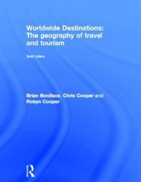 Cover image for Worldwide Destinations: The geography of travel and tourism