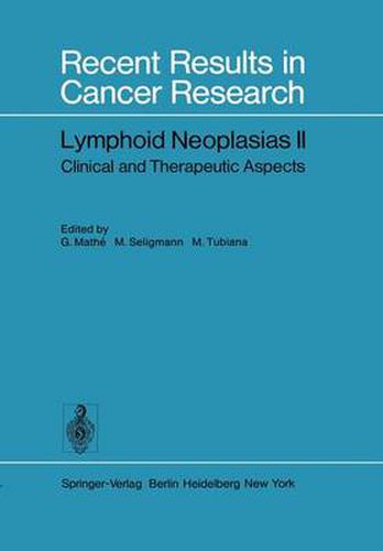 Cover image for Lymphoid Neoplasias II: Clinical and Therapeutic Aspects