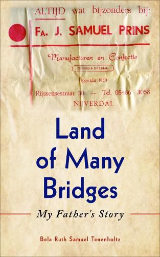 Cover image for Land of Many Bridges: My Father's Story