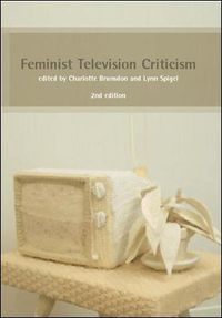 Cover image for Feminist Television Criticism: A Reader