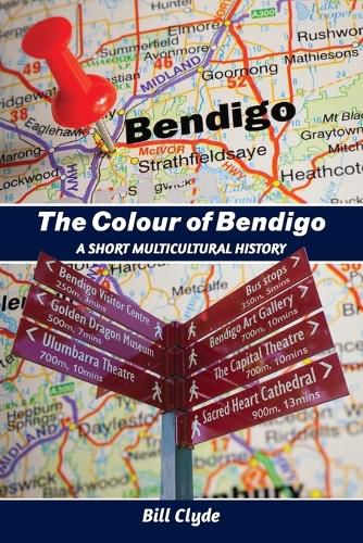 Cover image for The Colour of Bendigo