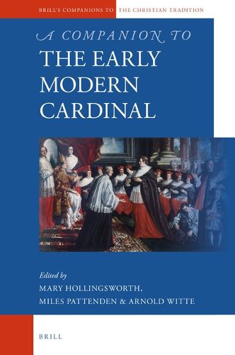 Cover image for A Companion to the Early Modern Cardinal