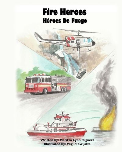 Cover image for Fire Heroes - Heroes De Fuego