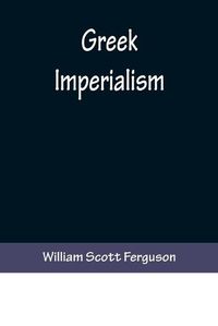 Cover image for Greek Imperialism