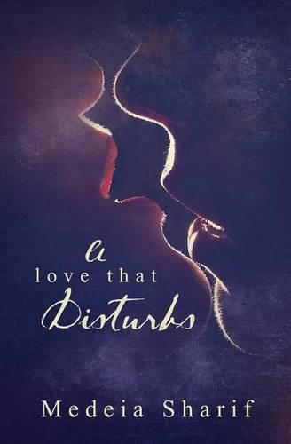 Cover image for A Love That Disturbs