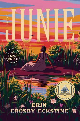 Cover image for Junie: A GMA Book Club Pick