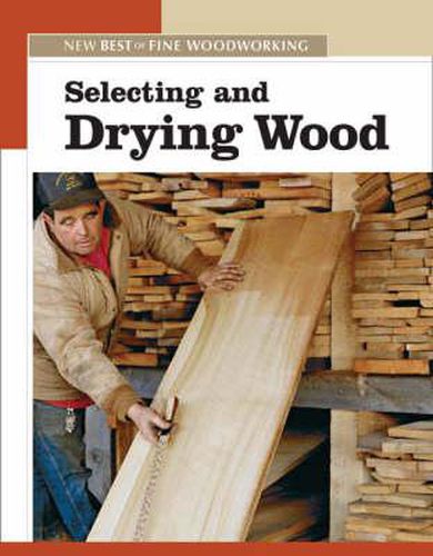 Cover image for Selecting and Drying Wood