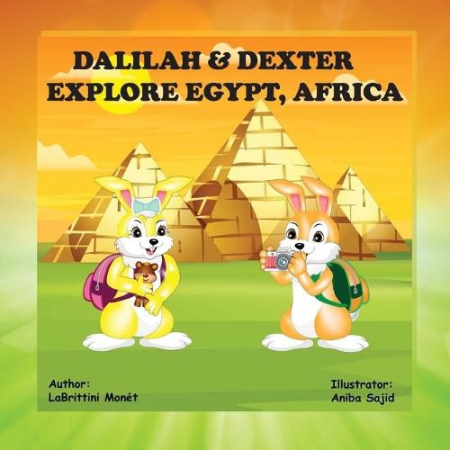 Cover image for Dalilah & Dexter Explore Egypt, Africa