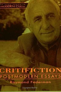 Cover image for Critifiction: Postmodern Essays