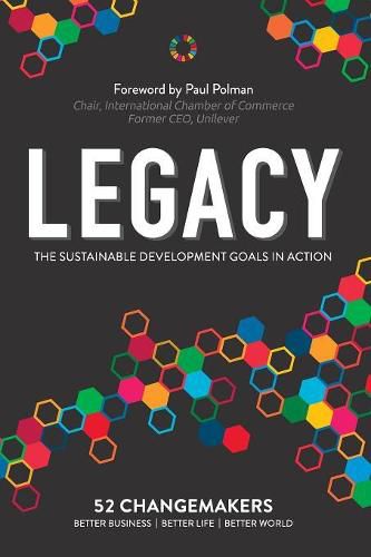 Cover image for Legacy: The Sustainable Development Goals In Action