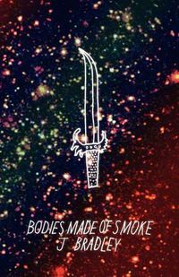 Cover image for Bodies Made of Smoke