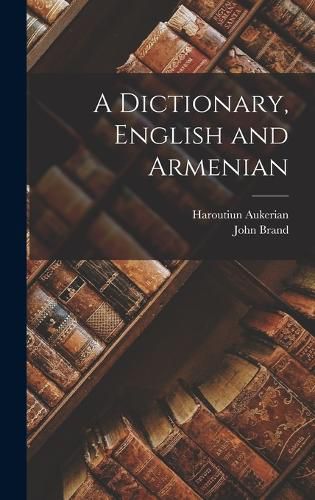 Cover image for A Dictionary, English and Armenian