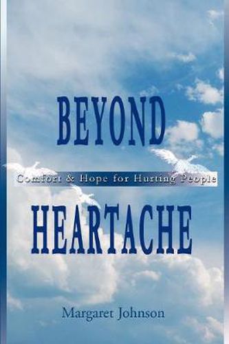 Cover image for Beyond Heartache: Comfort & Hope for Hurting People