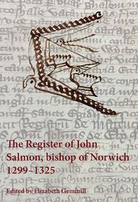 Cover image for The Register of John Salmon, bishop of Norwich, 1299-1325