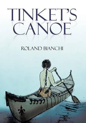 Cover image for Tinket's Canoe