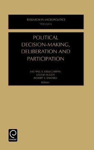 Cover image for Political Decision-Making, Deliberation and Participation