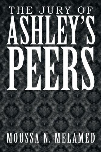 Cover image for The Jury of Ashley'S Peers