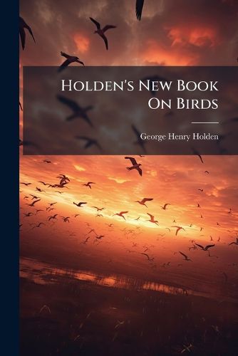 Cover image for Holden's New Book On Birds