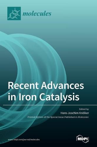 Cover image for Recent Advances in Iron Catalysis