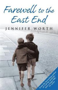 Cover image for Farewell To The East End