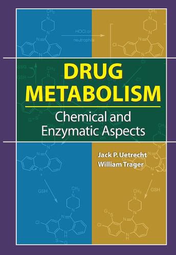 Cover image for Drug Metabolism: Chemical and Enzymatic Aspects