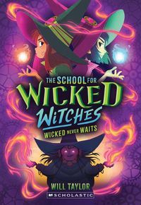 Cover image for The School for Wicked Witches #2