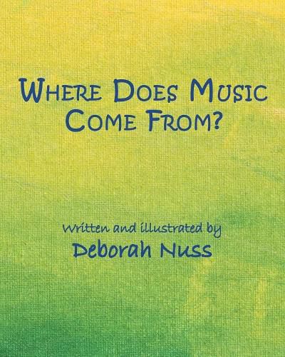 Cover image for Where Does Music Come From?