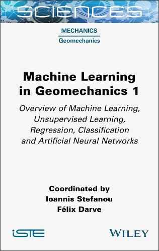 Cover image for Machine Learning in Geomechanics 1