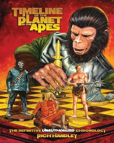 Cover image for Timeline Of The Planet Of The Apes: The Definitive Chronology