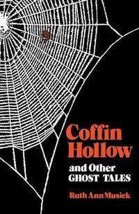 Cover image for Coffin Hollow and Other Ghost Tales