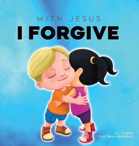 With Jesus I Forgive