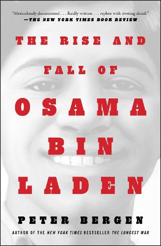 Cover image for The Rise and Fall of Osama bin Laden