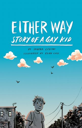 Cover image for Either Way: Story of a Gay Kid