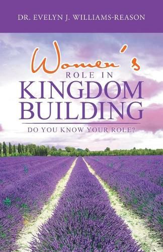 Cover image for Women's Role in Kingdom Building: Do You Know Your Role?