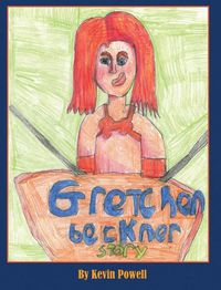 Cover image for The Gretchen Beckner Story