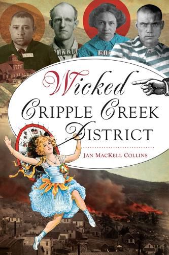 Cover image for Wicked Cripple Creek District