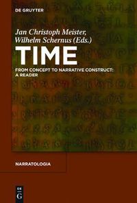 Cover image for Time: From Concept to Narrative Construct: A Reader