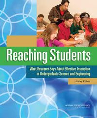 Cover image for Reaching Students: What Research Says About Effective Instruction in Undergraduate Science and Engineering