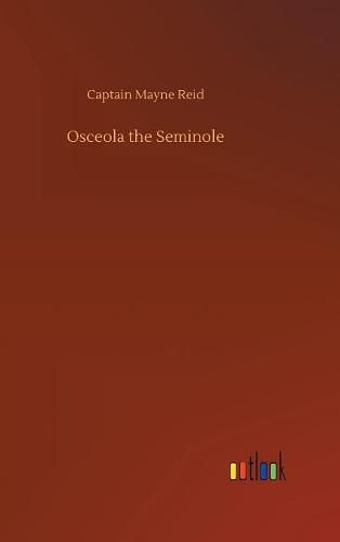 Cover image for Osceola the Seminole