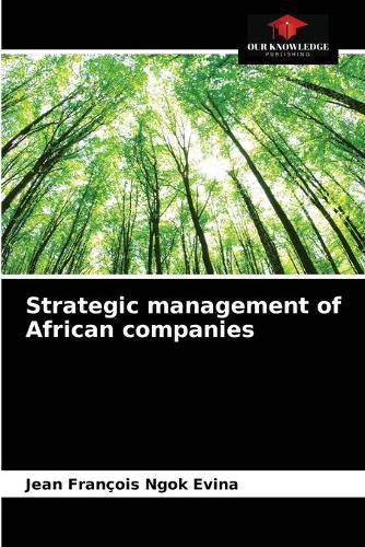 Cover image for Strategic management of African companies