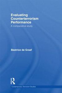 Cover image for Evaluating Counterterrorism Performance: A Comparative Study