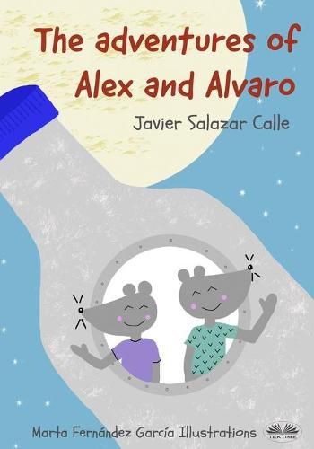 Cover image for The Adventures of Alex and Alvaro