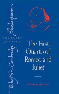 Cover image for The First Quarto of Romeo and Juliet