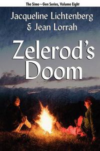 Cover image for Zelerod's Doom: Sime Gen, Book Eight