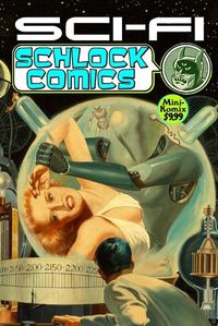 Cover image for Sci-Fi Schlock Comics