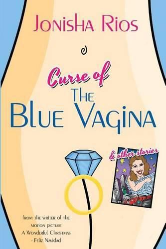 Cover image for Curse of The Blue Vagina and Other Stories
