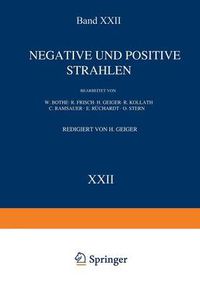 Cover image for Negative Und Positive Strahlen